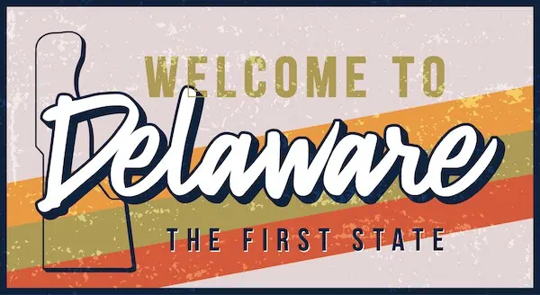 Welcome to Delaware message